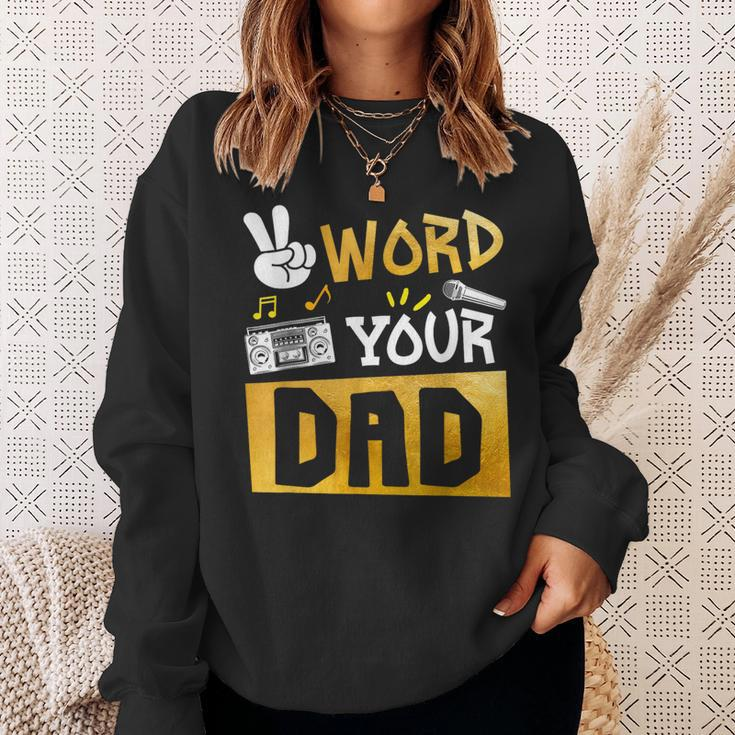Word Your Dad Daddy Of The Birthday Two Legit To Quit Sweatshirt Gifts for Her