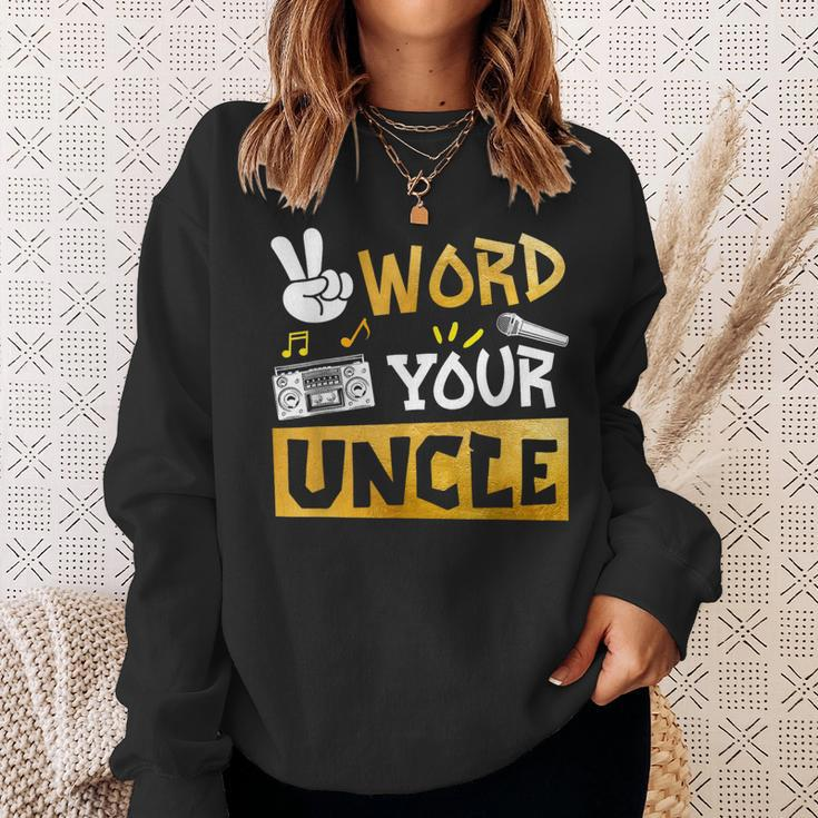 Word Your Uncle Uncle Of The Birthday Two Legit To Quit Sweatshirt Gifts for Her