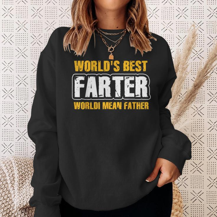 World's Best Farter I Mean Father Fathers Day Sweatshirt Gifts for Her