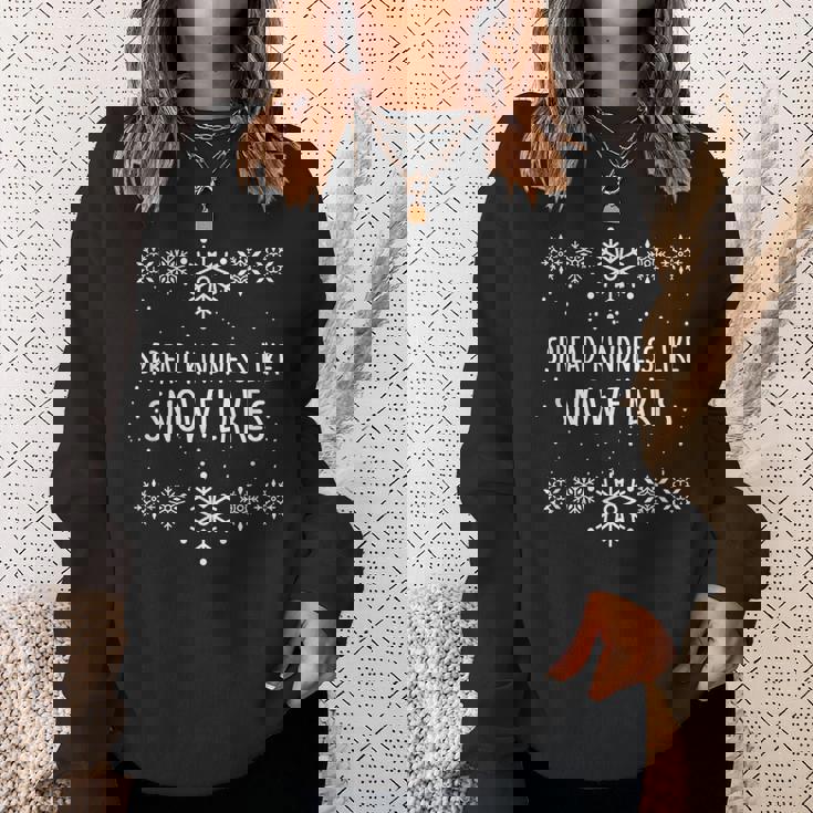 Xmas Themed Spread Kindness Like Snowflakes Merry Christmas Sweatshirt Gifts for Her