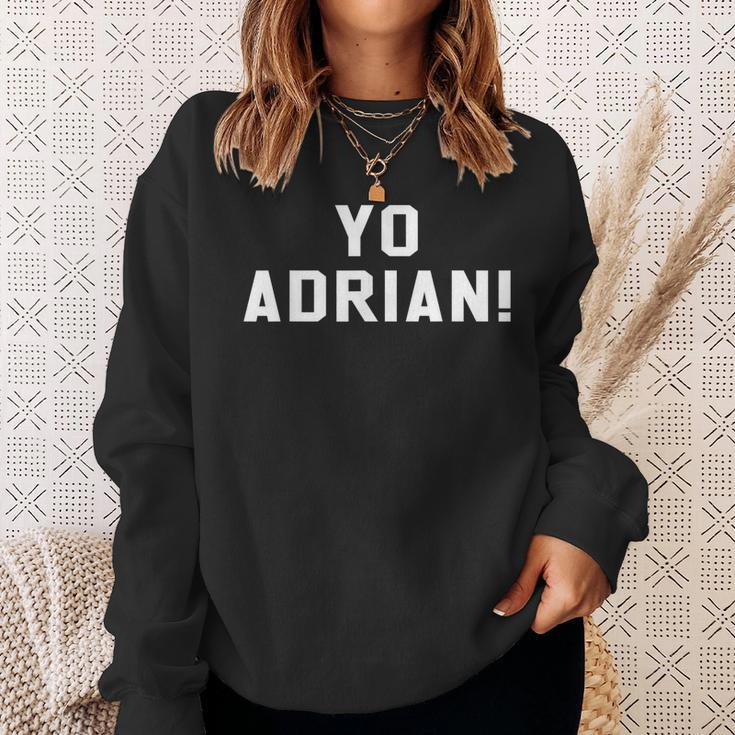 Yo Adrian Novelty PhiladelphiaMovie Sweatshirt Gifts for Her