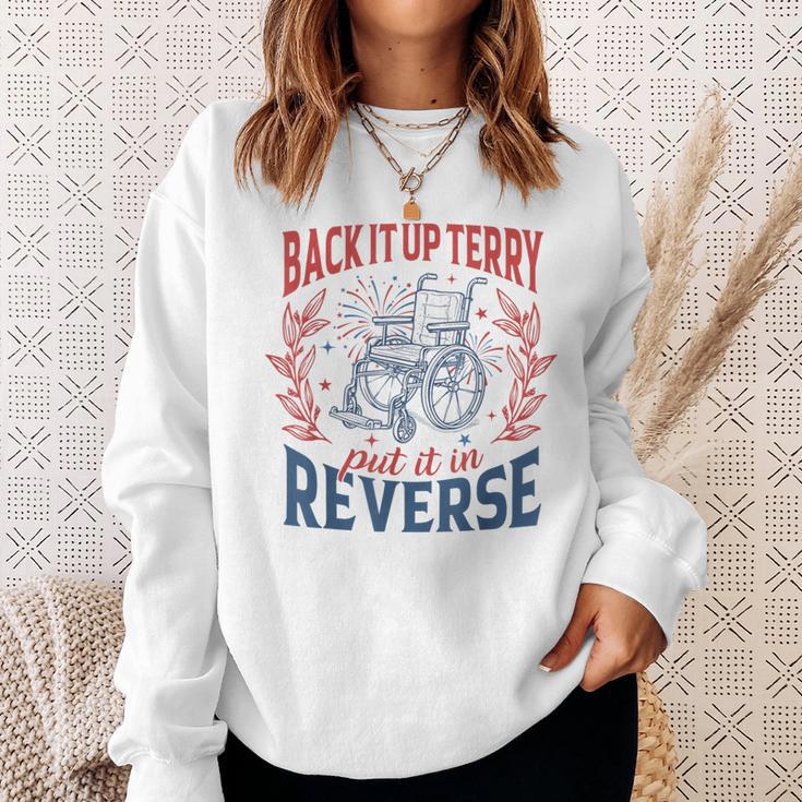 Back It Up Terry Put It In Reverse Firework 4Th Of July Sweatshirt Gifts for Her