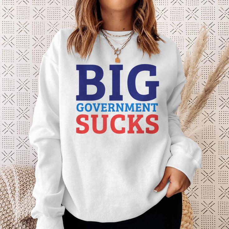 Big Government SucksSweatshirt Gifts for Her