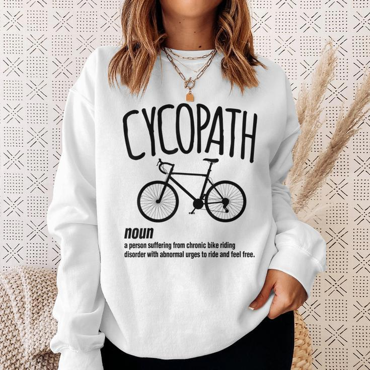 Bike Rider Cycopath Bicycle Cyclist Sweatshirt Gifts for Her