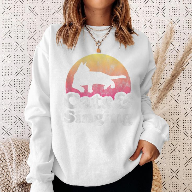 Cats And Singing Men's Or Women's Cat And Singer Sweatshirt Gifts for Her