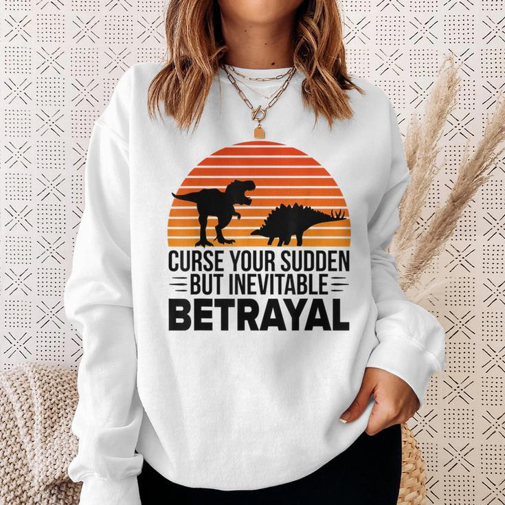 Curse Your Sudden But Inevitable Betrayal Vintage Dinos Sweatshirt Gifts for Her