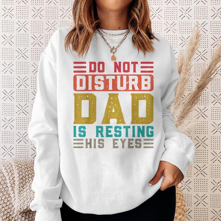 Don't Distortion Papa Ruht Seine Augen Gray Sweatshirt Geschenke für Sie