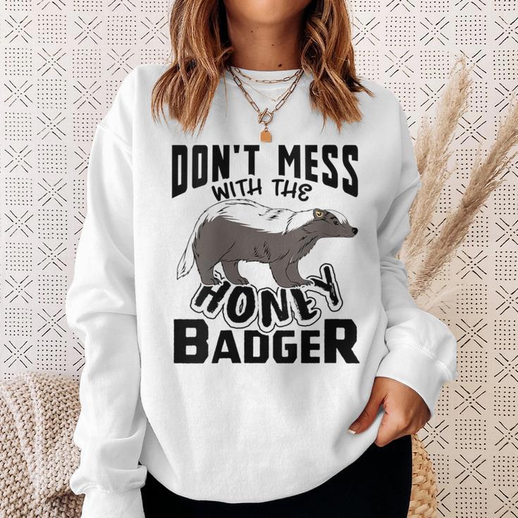 Don't Mess With The Honey Badger Angry Ratel Sweatshirt Gifts for Her