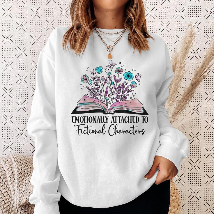 Emotionally Attached To Fictional Characters Book Lover Nerd Sweatshirt Gifts for Her