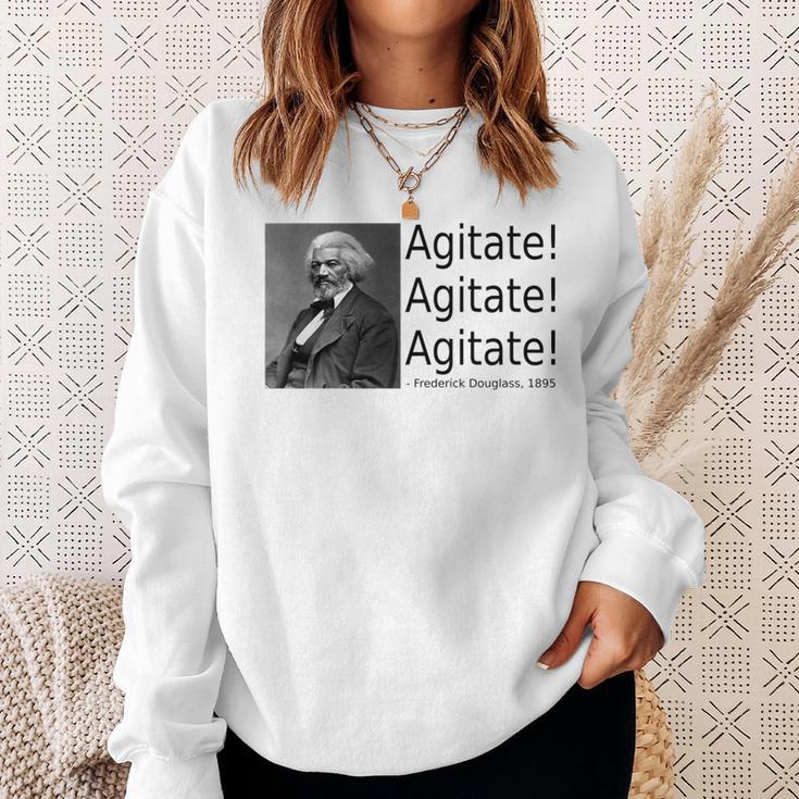 Frederick Douglass Quote Agitate Agitate Agitate Sweatshirt Gifts for Her