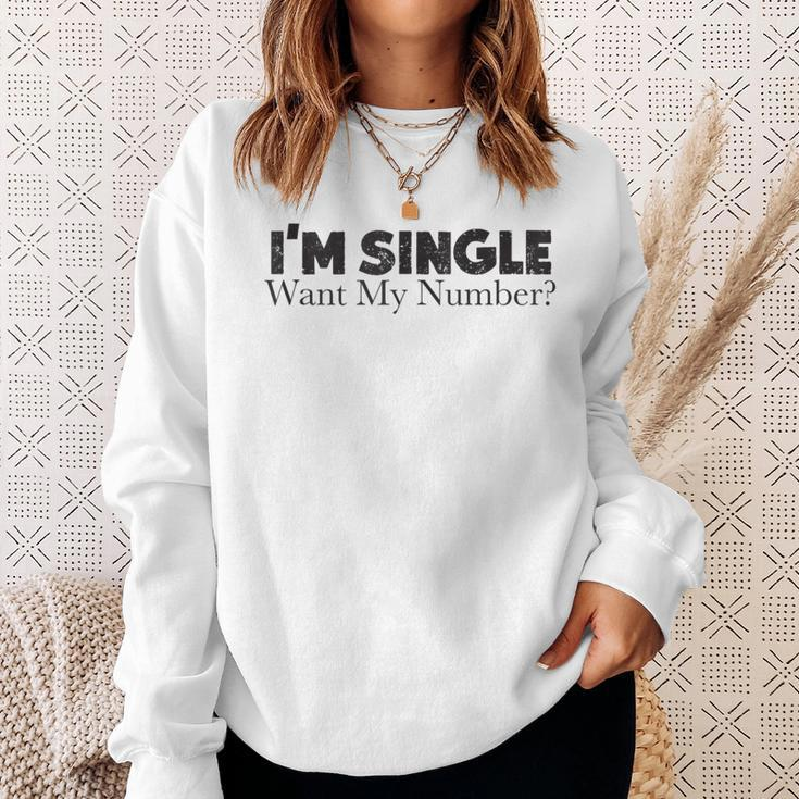 I'm Single Want My Number Vintage Single Life Sweatshirt Gifts for Her