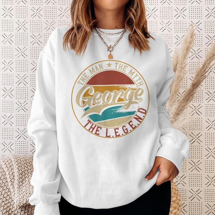 George The Man The Myth The Legend Sweatshirt Gifts for Her