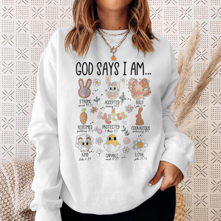 God Says I Am Easter Day Sweatshirt Gifts for Her