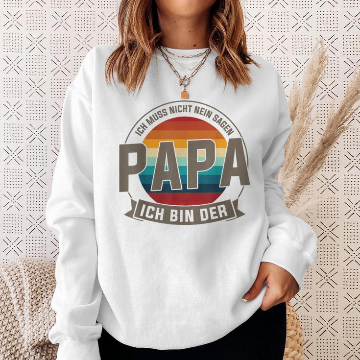 Ich Bin Der Papa Papa Familie Sweatshirt Geschenke für Sie