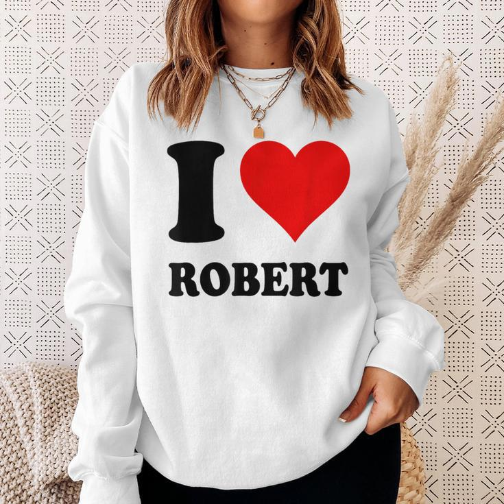 Ich Liebe Robert Sweatshirt Geschenke für Sie