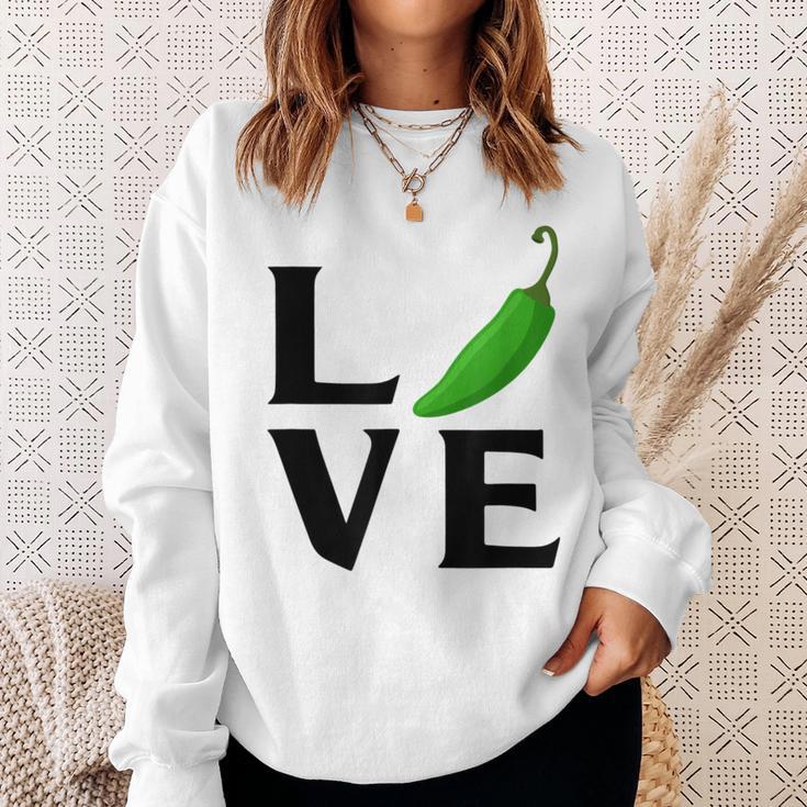 Jalapeno Love Jalapeno For Jalapeno Lover Sweatshirt Gifts for Her