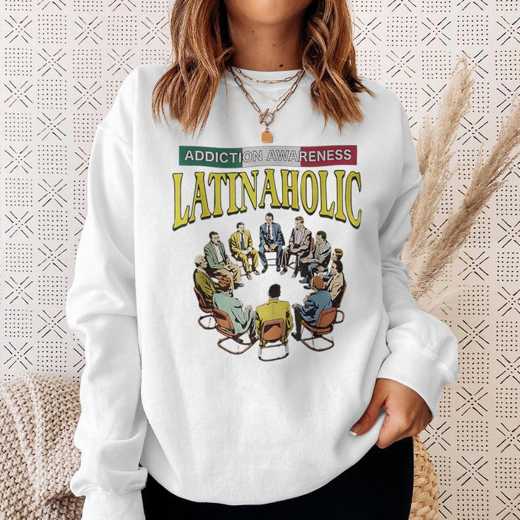 Latinaholic Addition Awareness Latina Lovers Meme Sweatshirt Gifts for Her