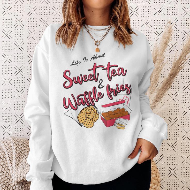 Life Is About Sweet Tea And Waffle Fries Sweatshirt Gifts for Her