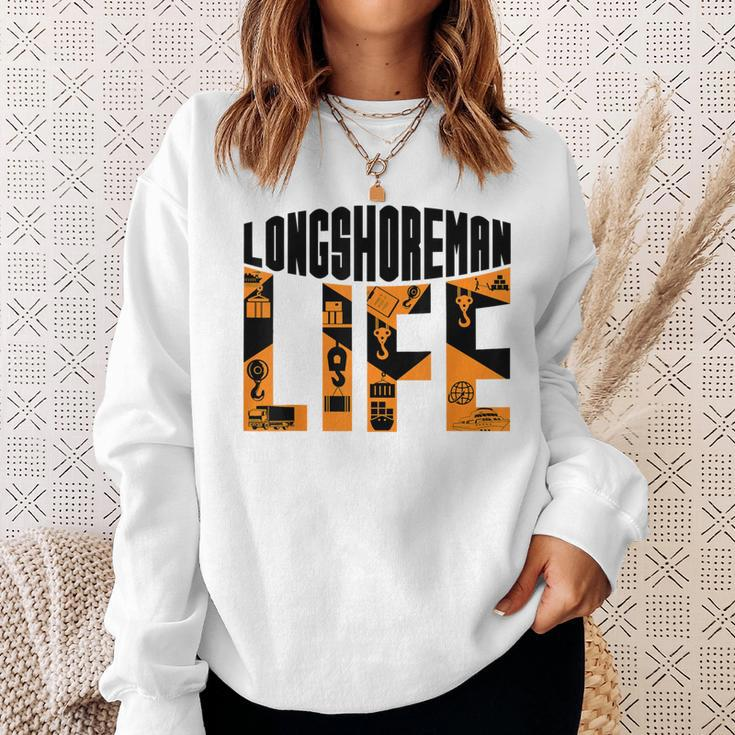 Longshoreman Life Dock Worker Laborer Dockworker Sweatshirt Gifts for Her