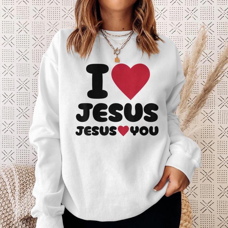 I Love Jesus And Jesus Loves You Christian Sweatshirt Gifts for Her