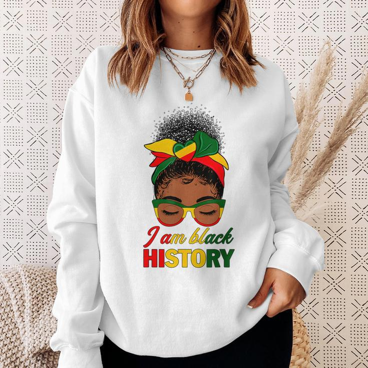 Messy Bun Hair I Am Black History African American Women Sweatshirt Gifts for Her