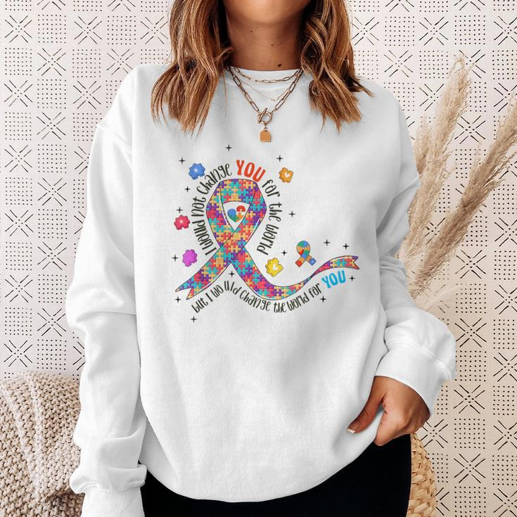I Would Not Change You For The World Puzzle Autism Awareness Sweatshirt Gifts for Her