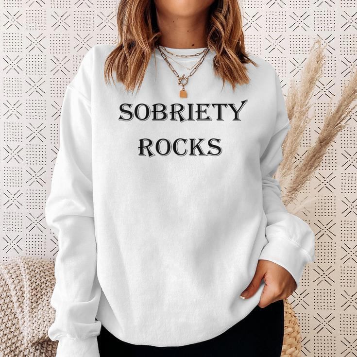 Sobriety Rocks Sweatshirt Gifts for Her