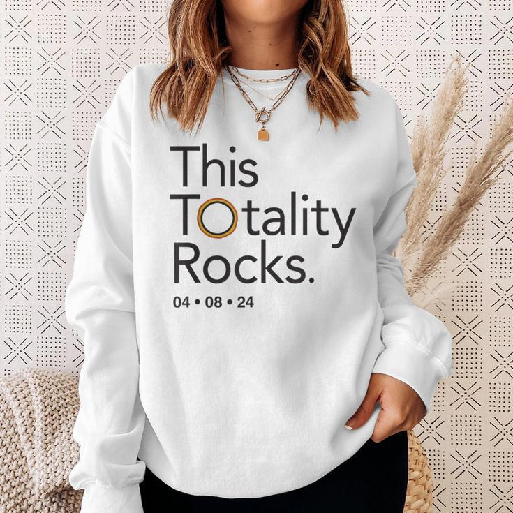 This Totality Rocks 2024 Total Solar Eclipse Totality Sweatshirt Gifts for Her
