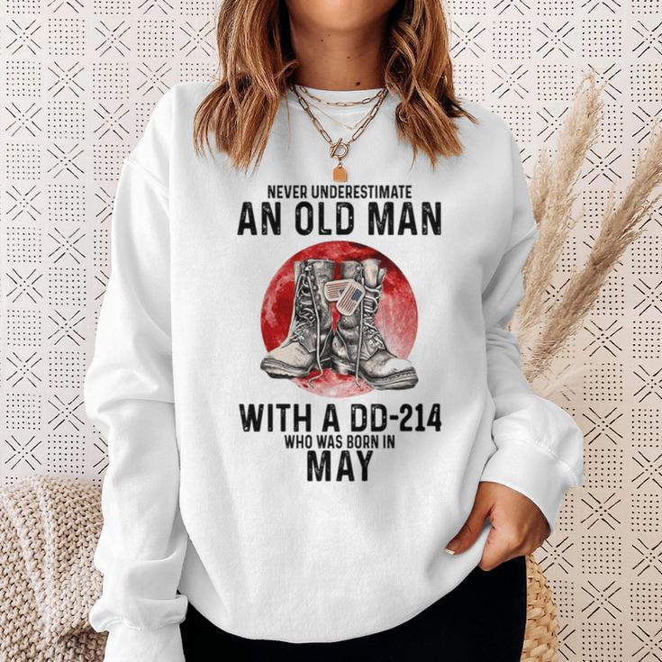 Never Underestimate An Old Man Dd 214 Was Born In May Sweatshirt Gifts for Her