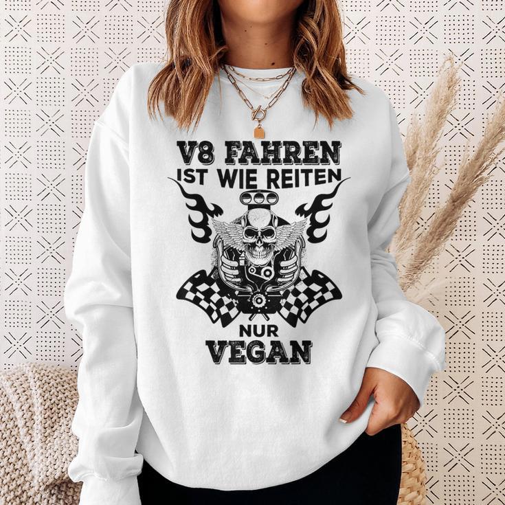 V8 Fahren Ist Wie Reiten Nuregan Achtzylinder Slogan Sweatshirt Geschenke für Sie