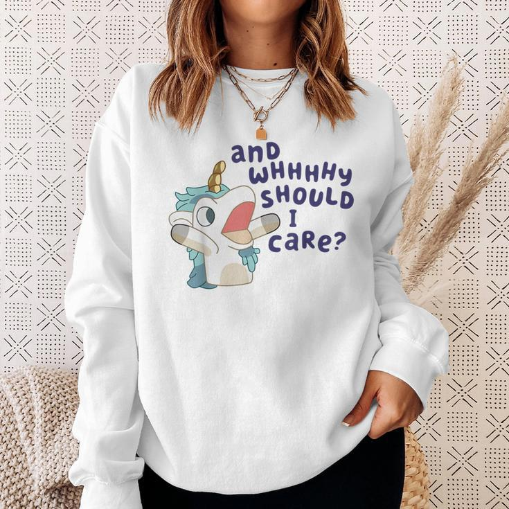 And Why Should I Care Cute Unicorn Lovers Saying Sweatshirt Gifts for Her