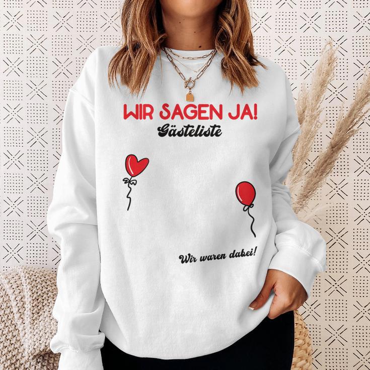 Wir Sagen Ja Wedding Guest Book Guest List Polter Wedding Sweatshirt Geschenke für Sie