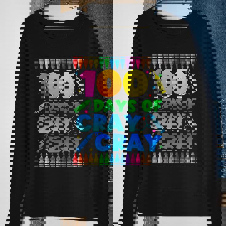 100 Days Of Cray Cray Crayon 100Th Day Of School Boys Girls Sweatshirt Gifts for Old Women