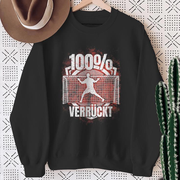 100 Verrückt Saying Handball Goalkeeper Sweatshirt Geschenke für alte Frauen