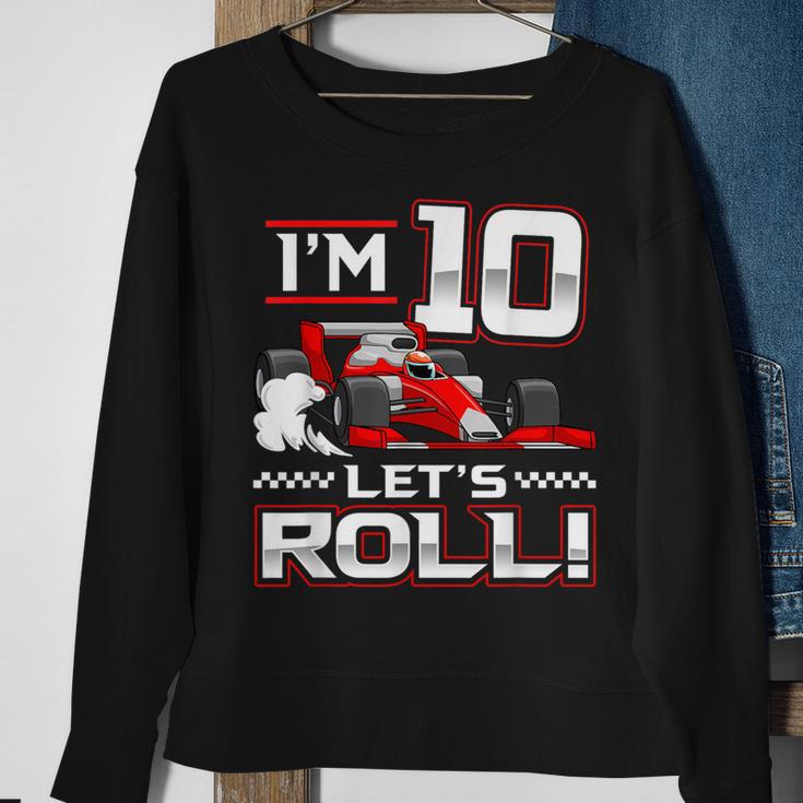 10Th Birthday Race Car 10 Year Old Let's Roll Toddler Boy Sweatshirt Gifts for Old Women