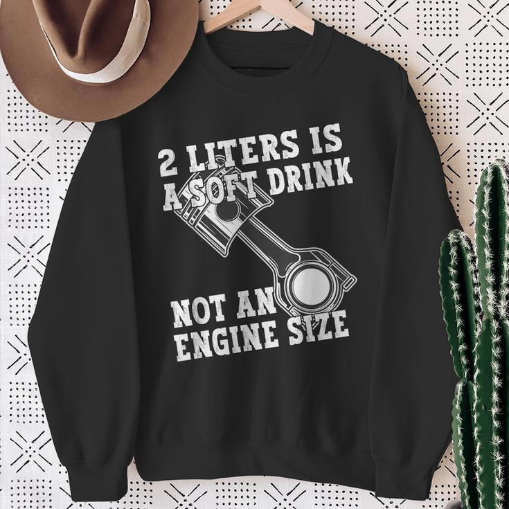 2 Liters Is A Soft Drink Not An Engine Size Sweatshirt Geschenke für alte Frauen
