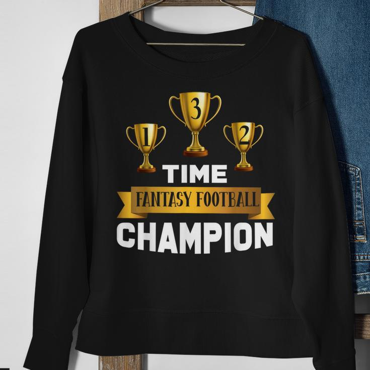 3 Time Fantasy Football Champion League 1St Place Champ Sweatshirt Gifts for Old Women