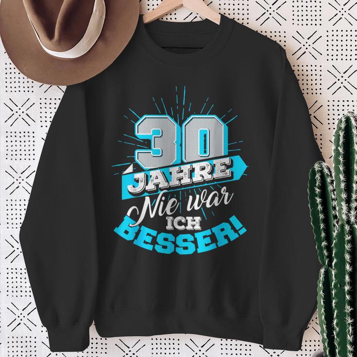 30 Jahre Nie War Ich Besser Birthday Sweatshirt Geschenke für alte Frauen