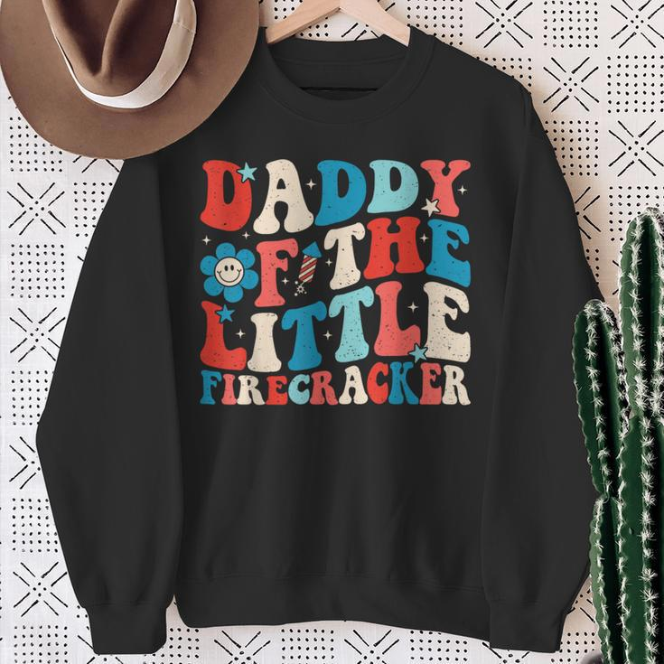 4Th Of July Birthday Dad Daddy Of The Little Firecracker Sweatshirt Gifts for Old Women