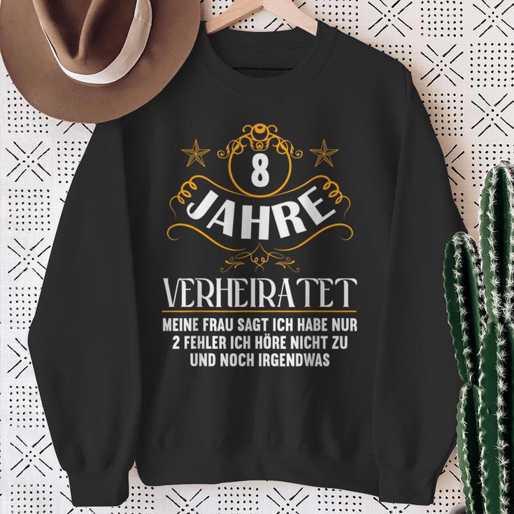 8 Jahreerheiratet Nur 2 Fehler Hörre Nicht 8Th Hochzeitstag Sweatshirt Geschenke für alte Frauen