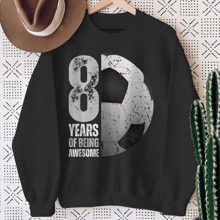 8 Year Old Soccer 8Th Birthday Player B-Day Party Sweatshirt Gifts for Old Women