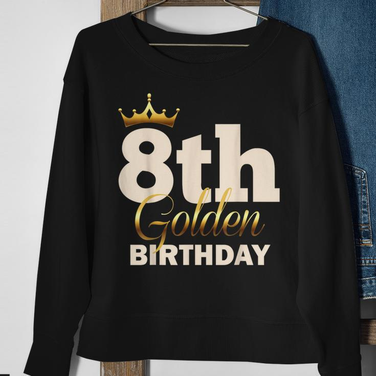 8Th Golden Birthday Age Crown 8 Year Old B-Day Sweatshirt Gifts for Old Women