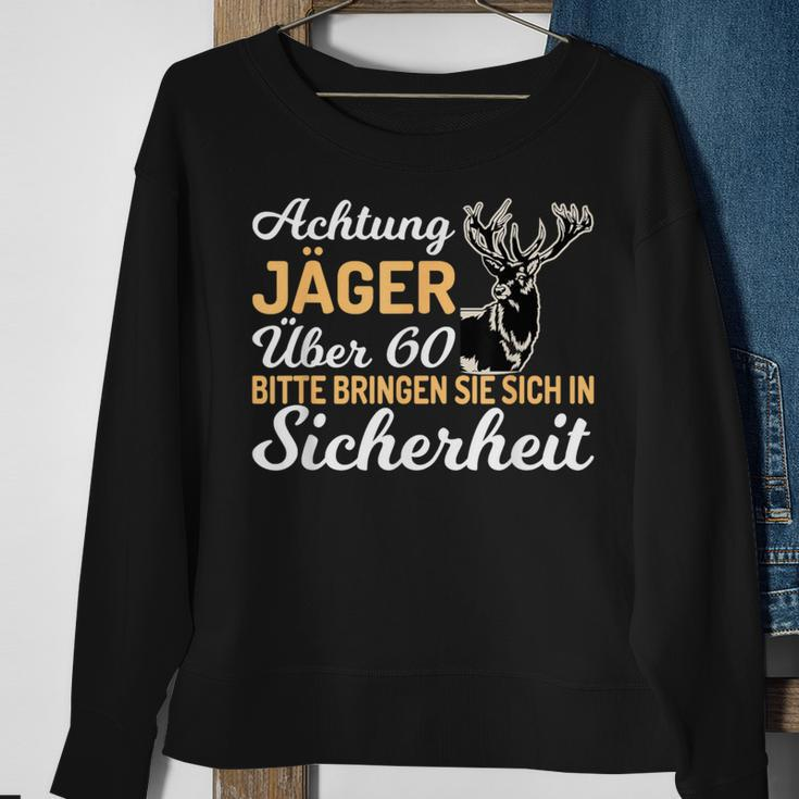 Achtung Jäger Über 60 Hunter 60Th Birthday Sweatshirt Geschenke für alte Frauen