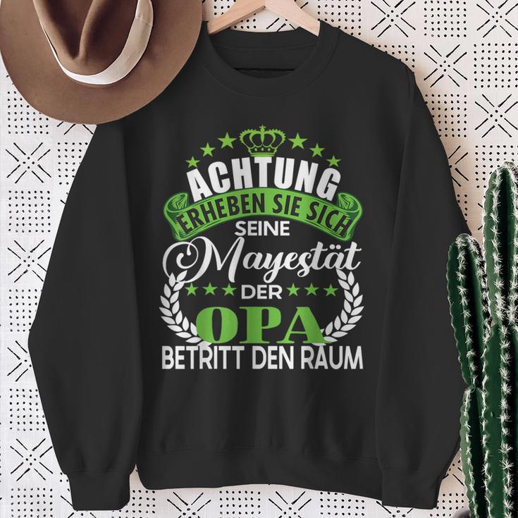 Achtung Seine Majestät Der Opa Father's Day Saying Sweatshirt Geschenke für alte Frauen