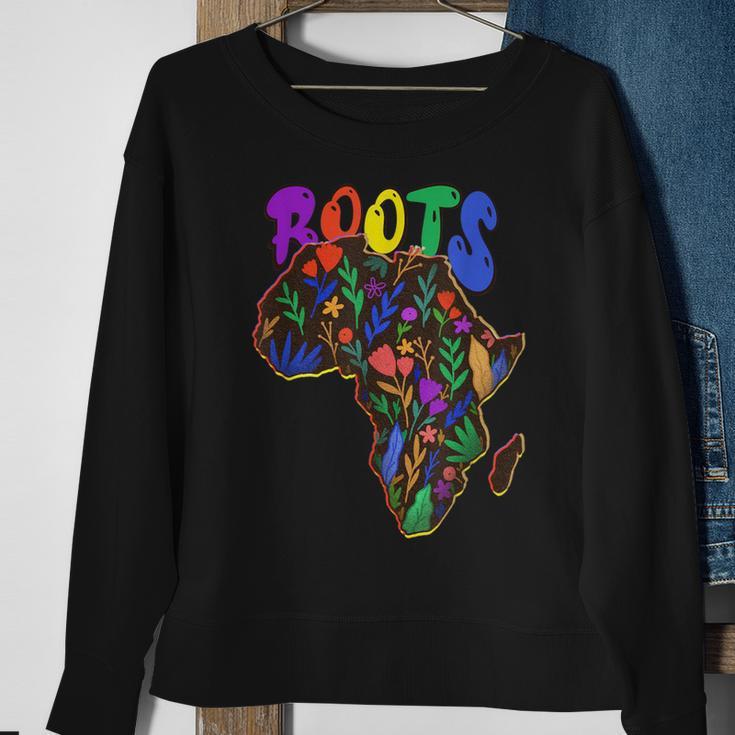 African Roots I'm Black History Melanin African American Sweatshirt Gifts for Old Women