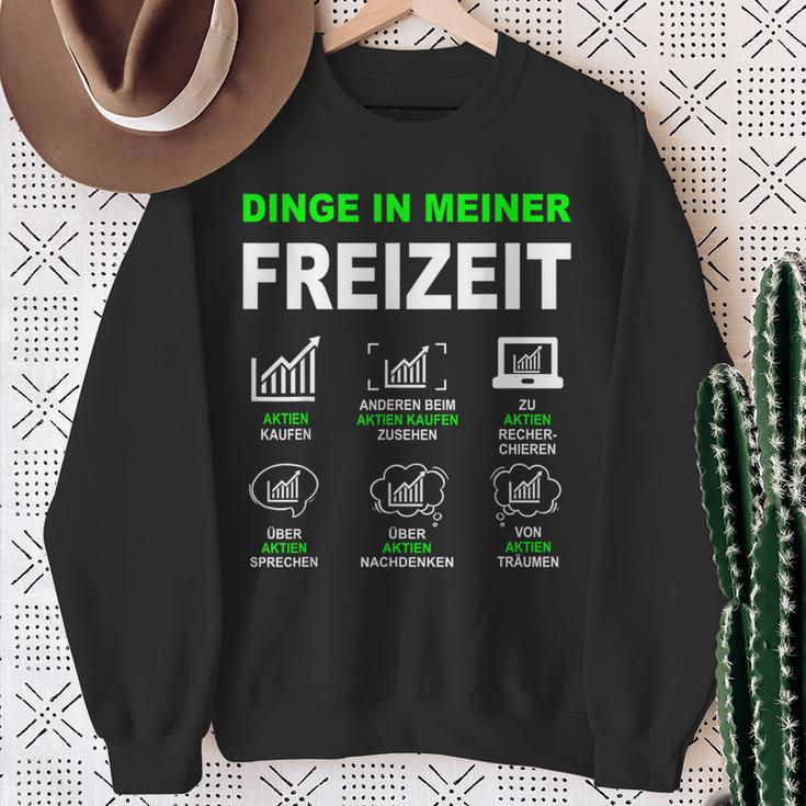 Aktien Börse Trader With Money Things In My Leisure Time Sweatshirt Geschenke für alte Frauen