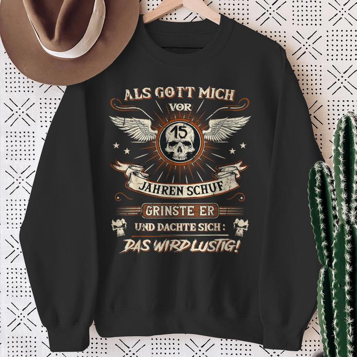 Als Gott Mich Vor 15 Jahren Schuf Grinste Er 15Th Birthday Als Gott Mich Vor S Sweatshirt Geschenke für alte Frauen