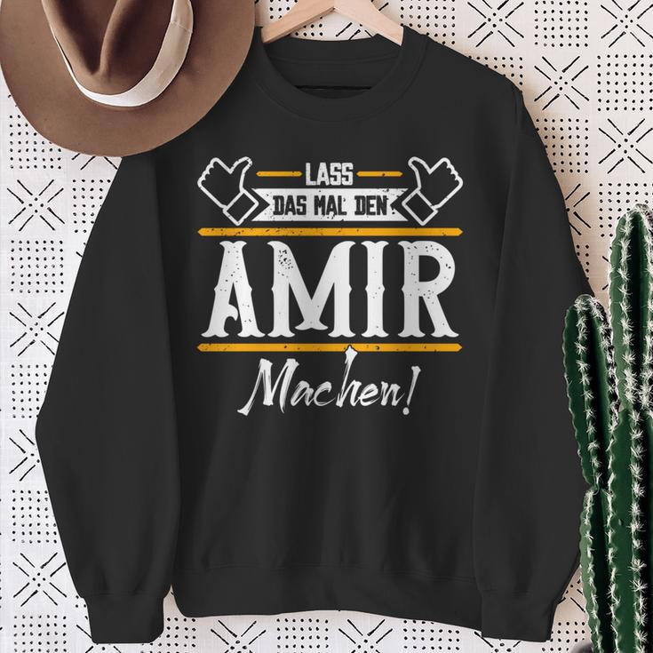 Amir Lass Das Den Amir Machen Vornamen Sweatshirt Geschenke für alte Frauen