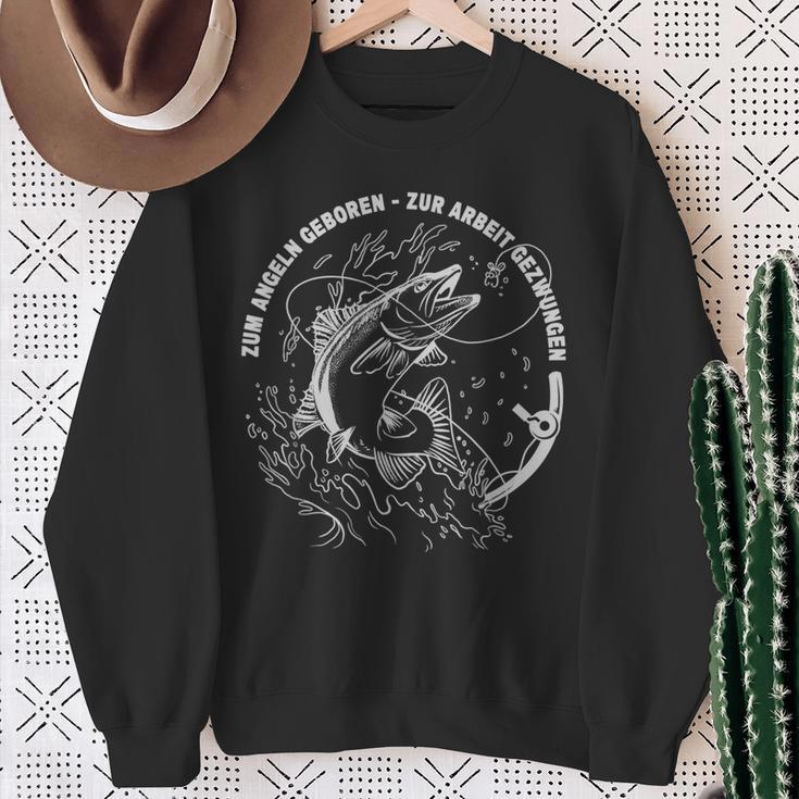 With Angler Papa Fischer Zum Fishing Geboren Zur Arbeit Gezwungen Sweatshirt Geschenke für alte Frauen