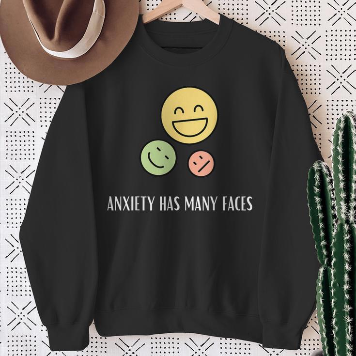 Anxiety Has Many Faces Anxiety Quote Sweatshirt Gifts for Old Women